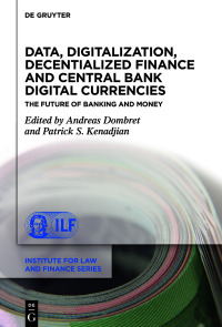 Cover image: Data, Digitalization, Decentialized Finance and Central Bank Digital Currencies 1st edition 9783111001876