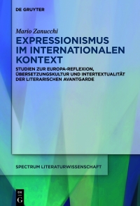 Cover image: Expressionismus im internationalen Kontext 1st edition 9783111010021