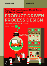 Cover image: Product-Driven Process Design 2nd edition 9783111014906