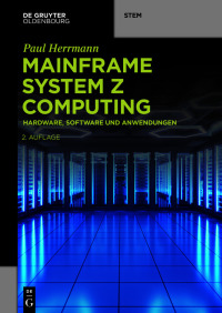 Imagen de portada: Mainframe System z Computing 2nd edition 9783111015224