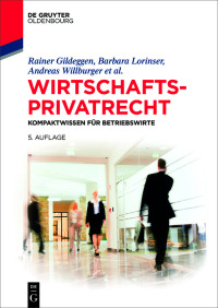 Cover image: Wirtschaftsprivatrecht 5th edition 9783111016306