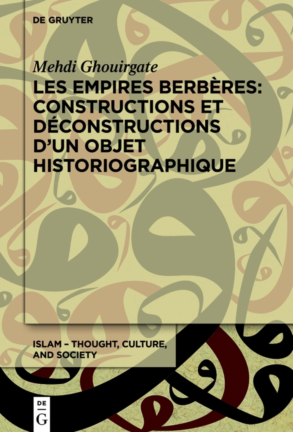 Les Empires berbères: constructions et déconstructions d’un objet historiographique 1st Edition