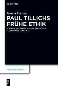 Cover image: Paul Tillichs frühe Ethik 1st edition 9783110795769