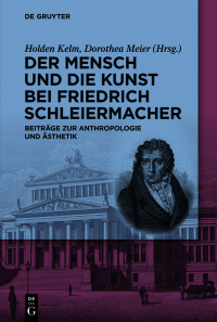 Cover image: Der Mensch und die Kunst bei Friedrich Schleiermacher 1st edition 9783111007328