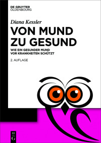Cover image: Von Mund zu Gesund 2nd edition 9783111026282