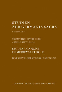 Cover image: Secular canons in Medieval Europe 1st edition 9783111027135
