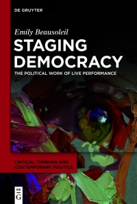 Cover image: Staging Democracy 1st edition 9783111032702