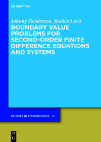 Cover image: Boundary Value Problems for Second-Order Finite Difference Equations and Systems 1st edition 9783111039312