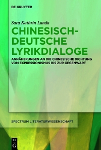 Cover image: Chinesisch-deutsche Lyrikdialoge 1st edition 9783111043012