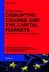 Imagen de portada: Disruptive Change and the Capital Markets 1st edition 9783111043005