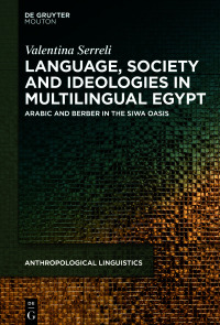 Cover image: Language, Society and Ideologies in Multilingual Egypt 1st edition 9783111045122