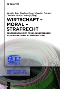 Imagen de portada: Wirtschaft – Moral – Strafrecht 1st edition 9783111056562