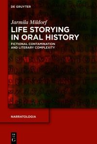 Imagen de portada: Life Storying in Oral History 1st edition 9783111072265