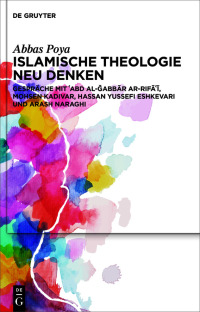 صورة الغلاف: Islamische Theologie neu denken 1st edition 9783111079622