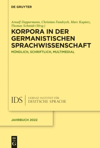 Imagen de portada: Korpora in der germanistischen Sprachwissenschaft 1st edition 9783111085371