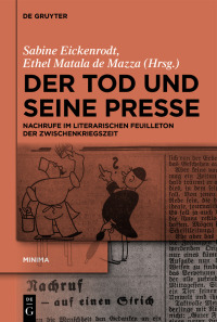 Imagen de portada: Der Tod und seine Presse 1st edition 9783111104591