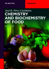 Cover image: Chemistry and Biochemistry of Food 2nd edition 9783111108346