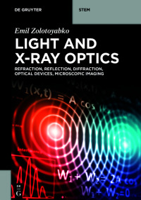Imagen de portada: Light and X-Ray Optics 1st edition 9783111139692