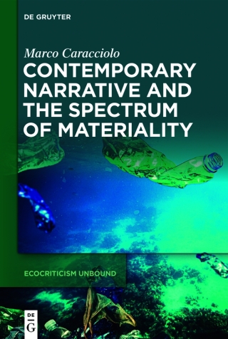 Imagen de portada: Contemporary Narrative and the Spectrum of Materiality 1st edition 9783111141497