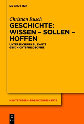 Cover image: Geschichte: Wissen – Sollen – Hoffen 1st edition 9783111149776