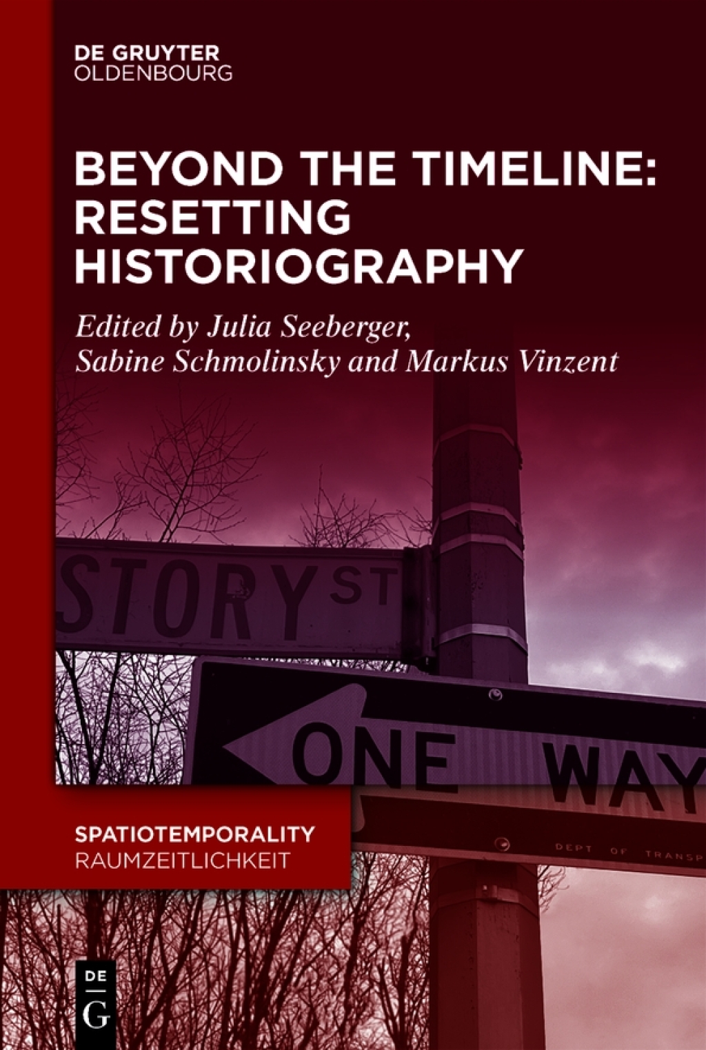 Beyond the Timeline: Resetting Historiography 1st Edition