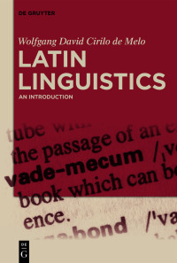 Omslagafbeelding: Latin Linguistics 1st edition 9783111166575