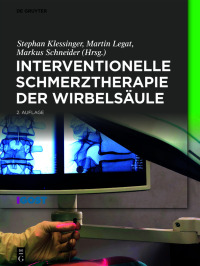 Omslagafbeelding: Interventionelle Schmerztherapie der Wirbelsäule 2nd edition 9783111168609