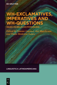 Imagen de portada: Wh-exclamatives, Imperatives and Wh-questions 1st edition 9783111182674