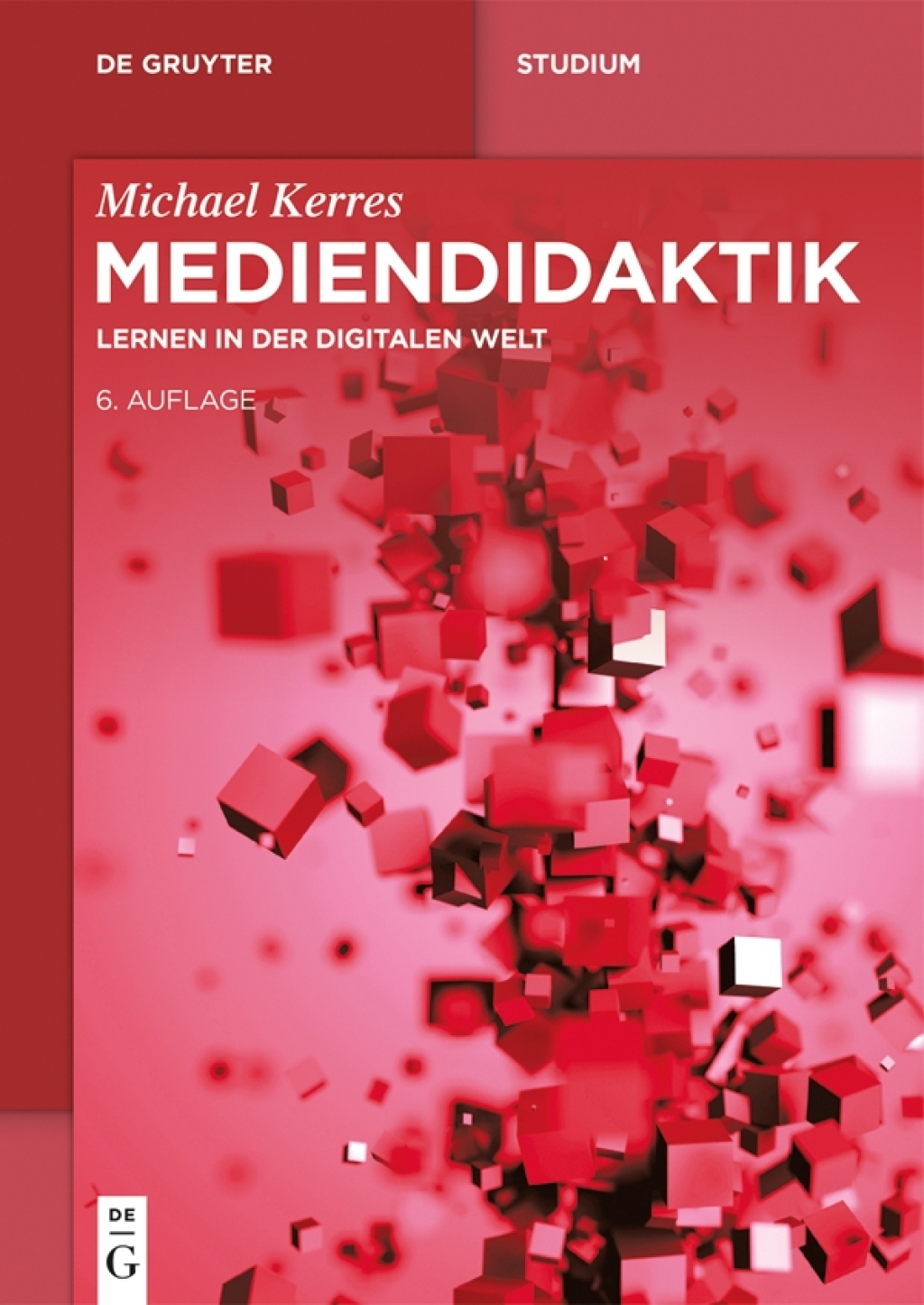 Mediendidaktik Lernen in der digitalen Welt 6th Edition