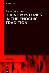 Cover image: Divine Mysteries in the Enochic Tradition 1st edition 9783111195537