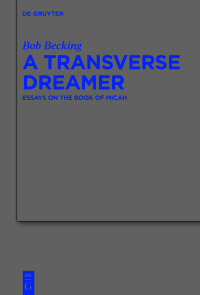 Imagen de portada: A Transverse Dreamer 1st edition 9783111207834