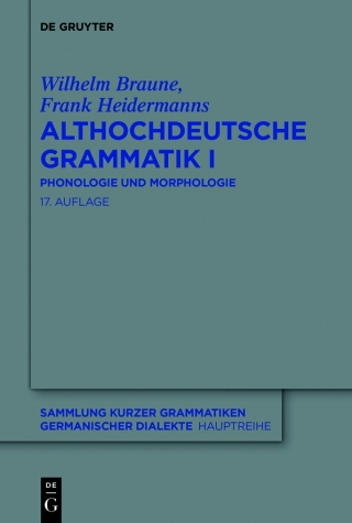 表紙画像: Althochdeutsche Grammatik I 17th edition 9783111203270