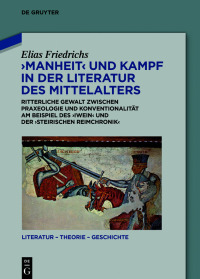 Imagen de portada: Manheit und Kampf in der Literatur des Mittelalters 1st edition 9783111227894
