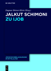 Imagen de portada: Jalkut Schimoni zu Ijob 1st edition 9783111254562