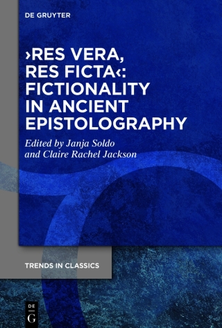 Cover image: ›res vera, res ficta‹: Fictionality in Ancient Epistolography 1st edition 9783111306995