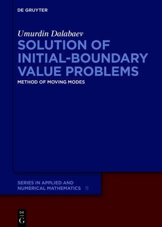 Immagine di copertina: Solution of Initial-Boundary Value Problems 1st edition 9783111304397