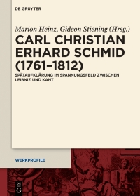 صورة الغلاف: Carl Christian Erhard Schmid (1761–1812) 1st edition 9783111309095