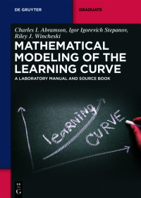 Cover image: Mathematical Modeling of the Learning Curve 1st edition 9783111311739