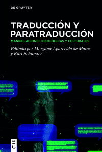 Immagine di copertina: Traducción y paratraducción 1st edition 9783111312156