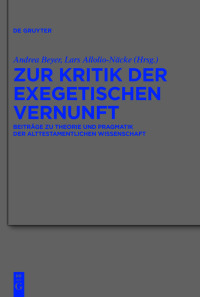 Omslagafbeelding: Zur Kritik der exegetischen Vernunft 1st edition 9783111317397