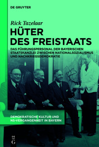 صورة الغلاف: Hüter des Freistaats 1st edition 9783111277295