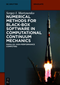 Titelbild: Numerical Methods for Black-Box Software in Computational Continuum Mechanics 1st edition 9783111317298