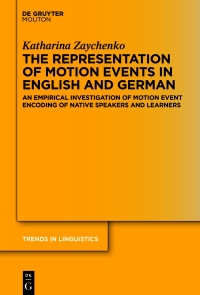 Imagen de portada: The Representation of Motion Events in English and German 1st edition 9783111318998