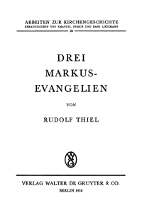 Cover image: Drei Markus-Evangelien 1st edition 9783110981704