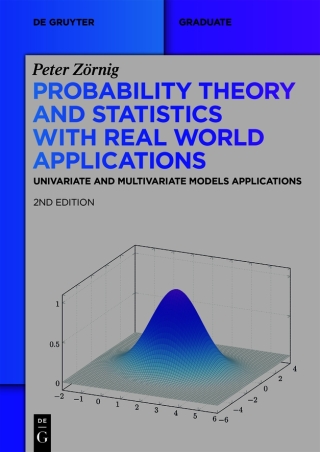 Cover image: Probability Theory and Statistics with Real World Applications 2nd edition 9783111332208
