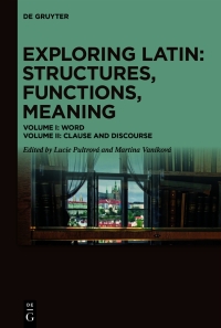 Cover image: Exploring Latin: Structures, Functions, Meaning 1st edition 9783111332680