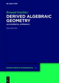 表紙画像: Derived Algebraic Geometry 2nd edition 9783111333663