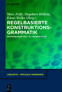 صورة الغلاف: Regelbasierte Konstruktionsgrammatik 1st edition 9783111333854