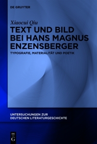 Cover image: Text und Bild bei Hans Magnus Enzensberger 1st edition 9783111335315