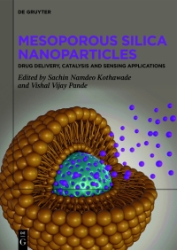 Imagen de portada: Mesoporous Silica Nanoparticles 1st edition 9783111338446